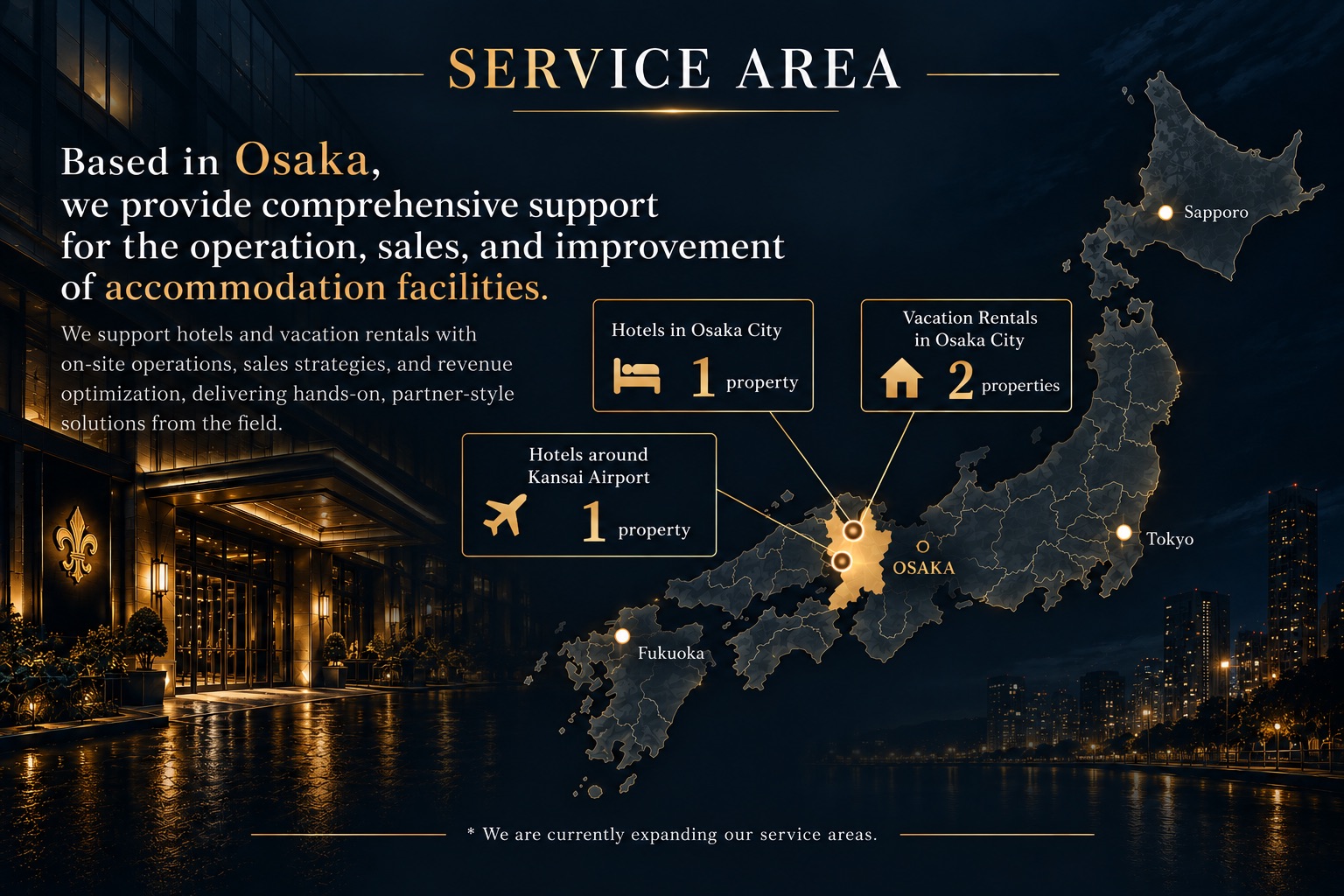 Based in Osaka, providing comprehensive support for the operation, sales and improvement of accommodation facilities — service area map